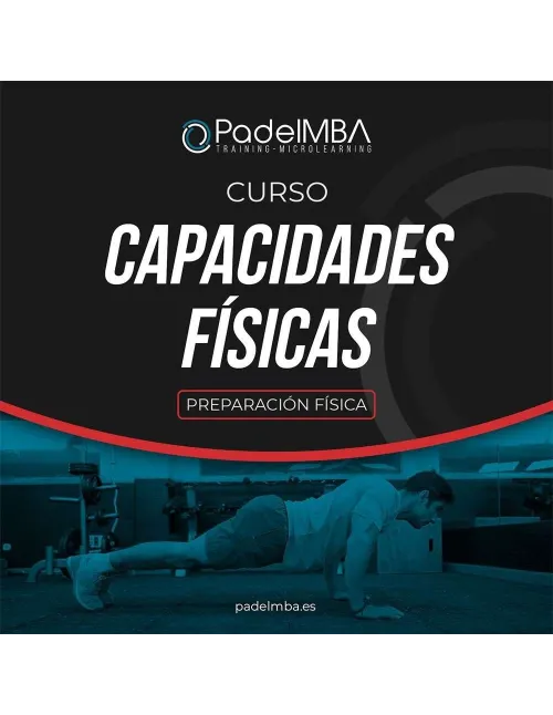 Padel Mba Preparación Física Capacidades Físicas | Ofertas de pádel