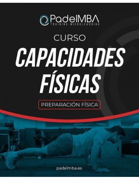 Padel Mba PreparaciÓn Fisica Capacidades Fisicas | Ofertas de pádel